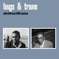 Bags & Trane