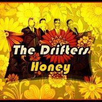 The Drifters - Honey