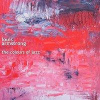 Louis Armstrong and Friends: The Colours of Jazz