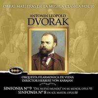Obras Maestra de la Música Clásica, Vol. 10 / Antonín Dvořák