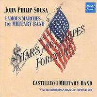 John Philip Sousa: Stars and Stripes Forever! - Famous Marches for Military Band