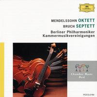 Mendelssohn: Octet, Op.20 / Bruch: Septet