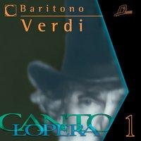 Cantolopera: Verdi's Baritone Arias Collection