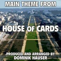 House of Cards: Main Title
