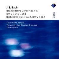 Bach: Brandenburg Concertos Nos. 4 - 6 & Orchestral Suite No. 2