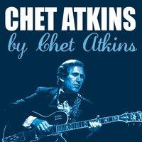 Chet Atkins By Chet Atkins