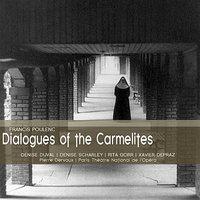 Poulenc: Dialogues of the Carmelites