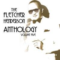 The Fletcher Henderson Anthology, Vol. 5