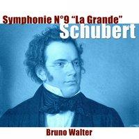Schubert: Symphonie No. 9 "La grande"