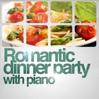 Romantic Dinner Party with Piano