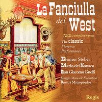 Puccini: La Fanciulla del West (Complete)