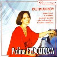 Polina Fedotova Plays Rachmaninov