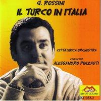 Gioachino Rossini : Il turco in Italia