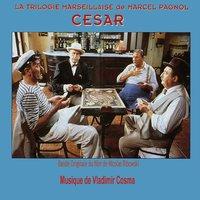 La trilogie marseillaise de Marcel Pagnol : César