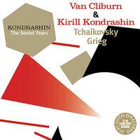 Kondrashin: The Soviet Years. Van Cliburn & Kirill Kondrashin - Tchaikovsky, Grieg