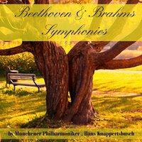 Beethoven & Brahms: Symphonies