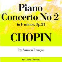Chopin : Piano Concerto No.2 In F Minor, Op.21