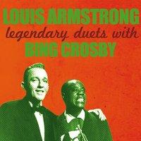 Louis Armstrong, Legendary Duets With Bing Crosby