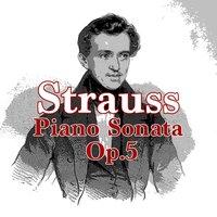 Richard Strauss: Piano Sonata, Op. 5