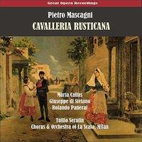 Mascagni: Cavalleria rusticana (Callas, di Stefano, Panerai, Serafin) [1953]
