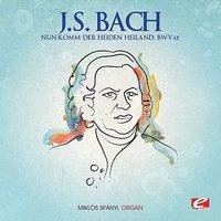 J.S. Bach: Nun komm' der Heiden Heiland, BMV 62