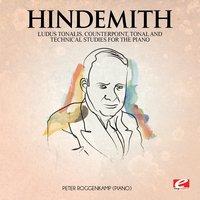 Hindemith: Ludus Tonalis, counterpoint, tonal and technical studies for the piano
