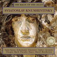 Sviatoslav Knushevitsky: The Magic of the Cello