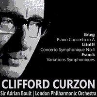 Gieg: Piano Concerto in A - Litolff: Concerto Symphonique No. 4 - Franck: Variations Symphoniques