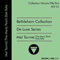 Deluxe Series Volume 52 : Mel Tormé with the Marty Paich Dek-Tette