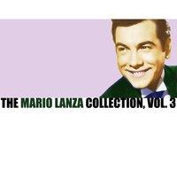The Mario Lanza Collection, Vol. 3