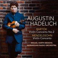 Bartók, Mendelssohn Violin Concertos