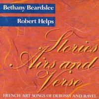 Stories, Airs and Verse: French Art Songs of Debussy and Ravel