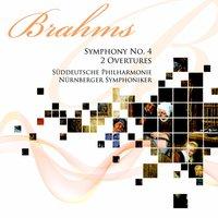 Brahms: Symphony No. 4, Tragic Overture & Academic Festival Overture