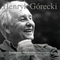Henryk Górecki: Symphony No. 4, Op. 85 (Tansman Episodes)