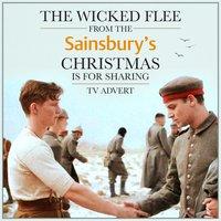 The Wicked Flee (From the Sainsbury's "Christmas is for Sharing" 2014 TV Advert) - Single