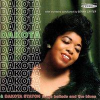 Dakota / Dakota Staton Sings Ballads and the Blues