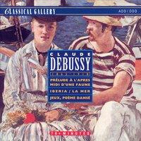 Debussy: Prelude a l'apres-midi d'une faune, Iberia, La mer, Jeux