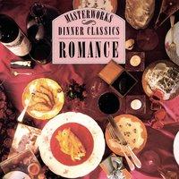 Dinner Classics: Romance