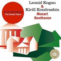 Kondrashin: The Soviet Years. Mozart, Beethoven