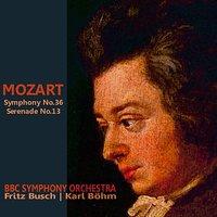 Mozart: Symphony No. 36 in C Major, Serenade No. 13 in G Major