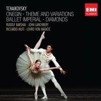 Tchaikovsky: Onegin, Theme and Variations, Ballet Imperial