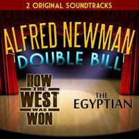 Alfred Newman Double Bill - How the West Was Won and The Egyptian