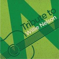 A Tribute to Willie Nelson
