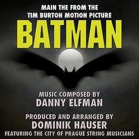 Batman - Theme from the Tim Burton Motion Picture (Danny Elfman)