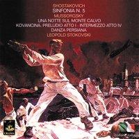 Shostakovich: Symphony No. 5 - Mussorgsky: A Night on Bald Mountain, Kovancina