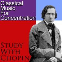 Classical Music for Concentration: Study with Chopin