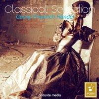 Classical Selection - Handel: Concerti grossi Nos. 1 - 6, Op. 3