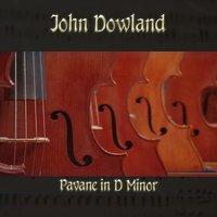 John Dowland: Pavane in D Minor