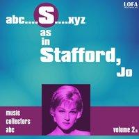S as in Stafford, Jo, Vol. 2