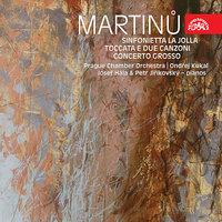 Martinu:  Sinfonietta La Jolla, Toccata e due canzoni, Concerto grosso